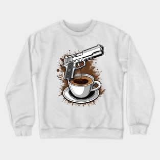 I Love Guns And Coffee Crewneck Sweatshirt